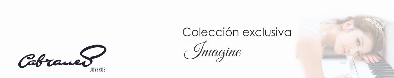 Colección IMAGINE | Joyas exclusivas | Joyería Cabranes